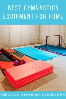 The Best Gymnastics Equipment for Home Use: Elevate Your Training